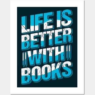 Life Is Better With Books // Book Lover Quote Posters and Art